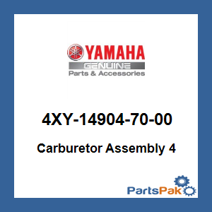 Yamaha 4XY-14904-70-00 Carburetor Assembly 4; 4XY149047000