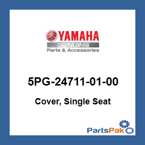 Yamaha 5PG-24711-01-00 Cover, Single Seat; 5PG247110100
