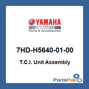 Yamaha 7HD-H5640-01-00 T.C.I. Unit Assembly; New # 7HD-H5640-03-00