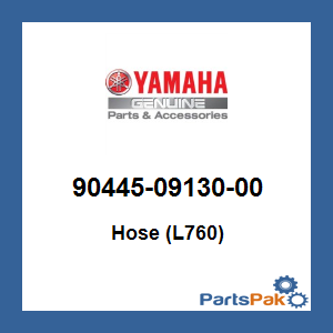 Yamaha 90445-09130-00 Hose (L760); 904450913000