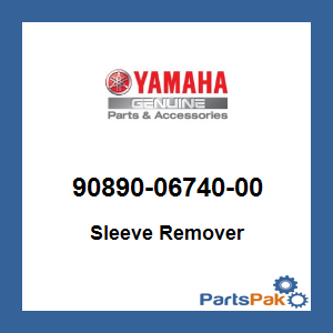 Yamaha 90890-06740-00 Sleeve Remover; 908900674000