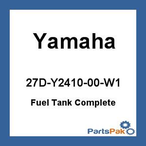 Yamaha 27D-Y2410-00-W1 Fuel Tank Complete; 27DY241000W1