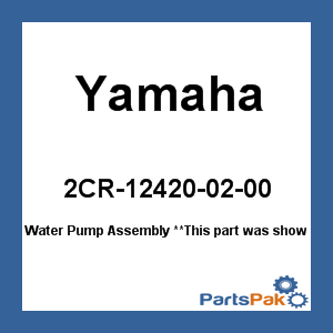 Yamaha 2CR-12420-02-00 Water Pump Assembly; 2CR124200200