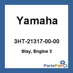 Yamaha 3HT-21317-00-00 Stay, Engine 3; 3HT213170000