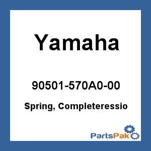 Yamaha 90501-570A0-00 Spring, Compression; 90501570A000