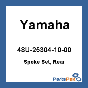 Yamaha 48U-25304-10-00 Spoke Set, Rear; 48U253041000