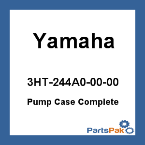 Yamaha 3HT-244A0-00-00 Pump Case Complete; 3HT244A00000