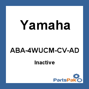 Yamaha ABA-4SHCM-CV-RT (Inactive Part)