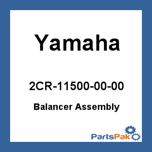 Yamaha 2CR-11500-00-00 Balancer Assembly; 2CR115000000