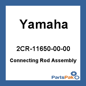 Yamaha 2CR-11650-00-00 Connecting Rod Assembly; 2CR116500000
