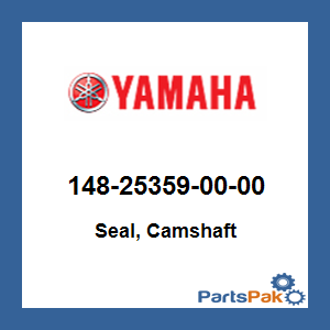 Yamaha 148-25359-00-00 Seal, Camshaft; 148253590000