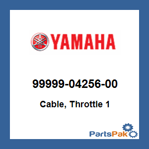 Yamaha 99999-04256-00 Cable, Throttle 1; New # 2HC-26311-12-00