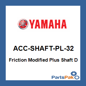 Yamaha ACC-SHAFT-PL-32 Friction Modified Plus Shaft D; ACCSHAFTPL32
