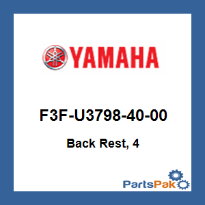 Yamaha F3F-U3798-40-00 Back Rest, 4; F3FU37984000