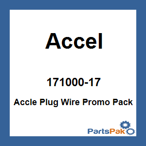 Accel 171000-17; Accle Plug Wire Promo Pack