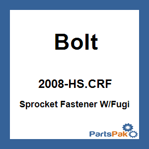 Bolt 2008-HS.CRF; Sprocket Fastener W / Fugi Locking Nuts