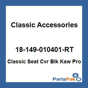 Classic Accessories 18-149-010401-RT; Classic Seat Cover Fits Kawasaki Pro Black