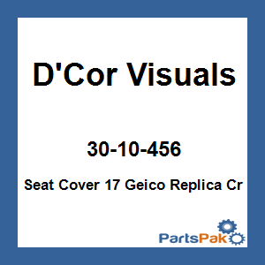 D'Cor Visuals 30-10-456; Seat Cover 17 Geico Replica Cr