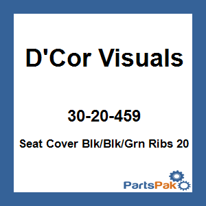 D'Cor Visuals 30-20-459; Seat Cover Blk / Blk / Grn Ribs 20