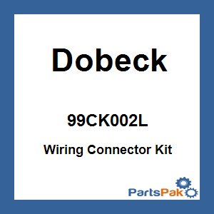 Dobeck 99CK002L; Wiring Connector Kit 2 Pin