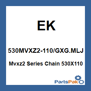 EK 530MVXZ2-110/GXG.MLJ; Mvxz2 Series Chain 530X110 Gold