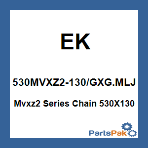 EK 530MVXZ2-130/GXG.MLJ; Mvxz2 Series Chain 530X130 Gold