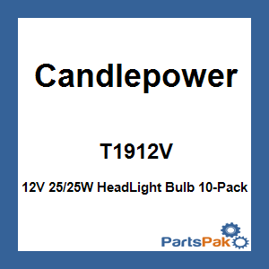Candlepower T1912V; 12V 25/25W HeadLight Bulb 10-Pack