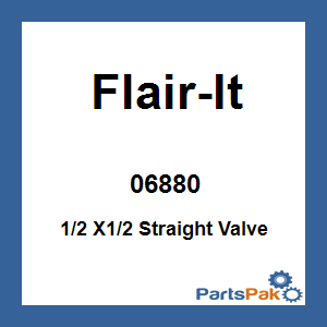 Flair-It 06880; 1/2 X1/2 Straight Valve