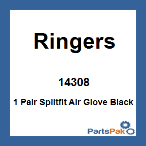 Ringers 14308; 1 Pair Splitfit Air Glove Black