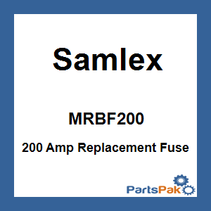 Samlex MRBF-200; 200 Amp Replacement Fuse