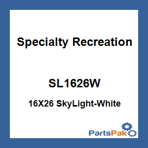 Specialty Recreation SL1626W; 16X26 SkyLight-White