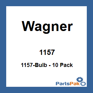 Wagner 1157; 1157 Light Bulb - 10 Pack