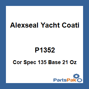 Alexseal Yacht Coating P1352; Cor Spec 135 Base 21 Oz