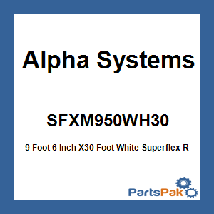 Alpha Systems SFXM950WH30; 9 Foot 6 Inch X30 Foot White Superflex Roof