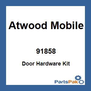 Atwood Mobile 91858; Door Hardware Kit