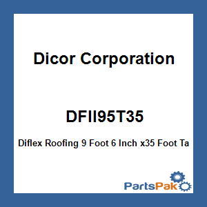 Dicor Corporation DFII95T35; Diflex Roofing 9 Foot 6 Inch x35 Foot Tan