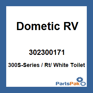 Dometic 302300171; 300S-Series / Rt/ White Toilet