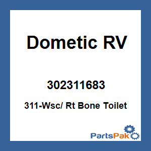 Dometic 302311683; 311-Wsc/ Rt Bone Toilet