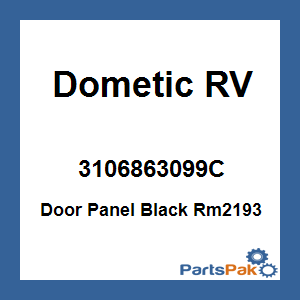 Dometic 3106863099C; Door Panel Black Rm2193