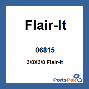 Flair-It 06815; 3/8X3/8 Flair-It