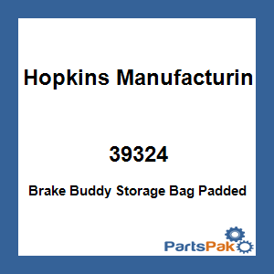 Hopkins 39324; Brake Buddy Storage Bag Padded