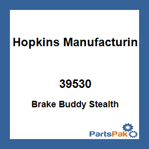 Hopkins 39530; Brake Buddy Stealth
