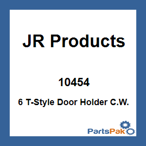 JR Products 10454; 6 T-Style Door Holder C.W.