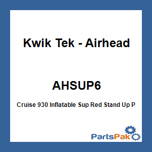 Kwik Tek - Airhead AHSUP-6; Cruise 930 Inflatable SUP Red Stand Up Paddleboard