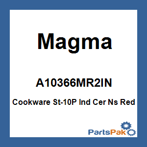 Magma A10-366-MR2IN; Cookware St-10P Ind Cer Ns Red