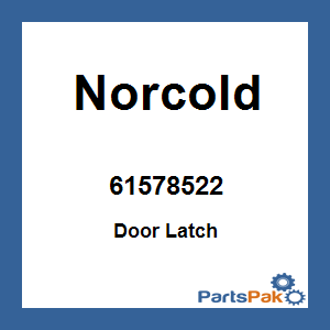 Norcold 61578522; Door Latch