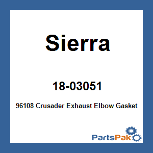 Sierra 18-03051; 96108 Crusader Exhaust Elbow Gasket