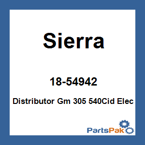Sierra 18-54942; Distributor Gm 305 540Cid Elec