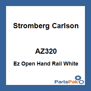 Stromberg Carlson AZ320; Ez Open Hand Rail White