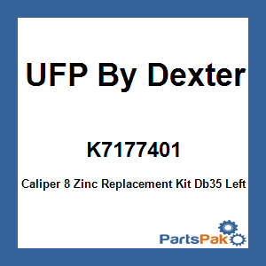 UFP By Dexter K7177401; Caliper 8 Zinc Replacement Kit Db35 Left-hand